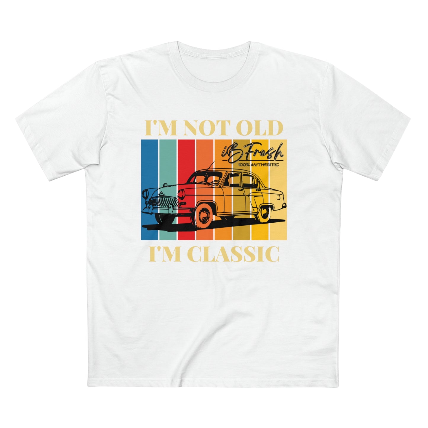 I’m Not Old but Classic Tee