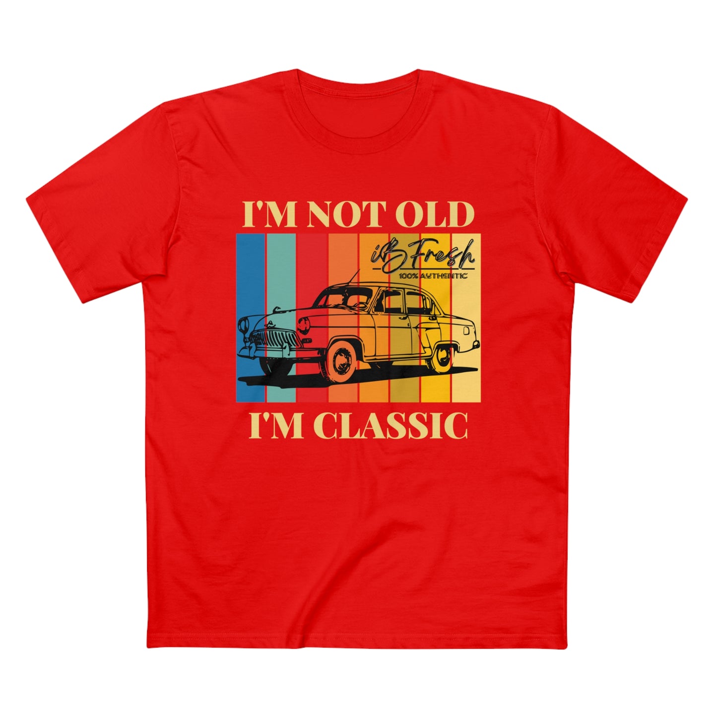 I’m Not Old but Classic Tee