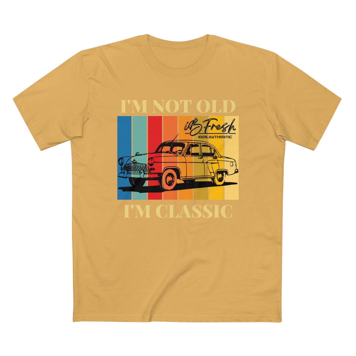 I’m Not Old but Classic Tee