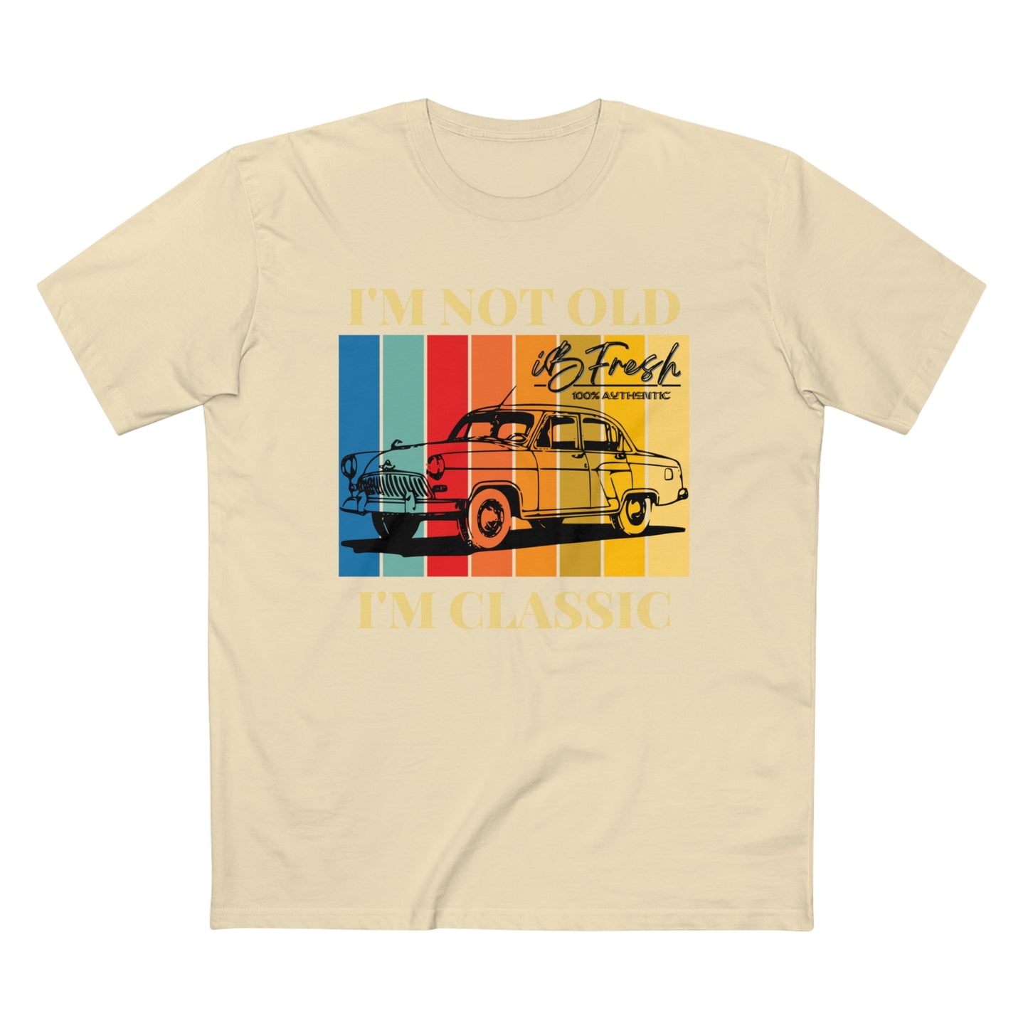 I’m Not Old but Classic Tee
