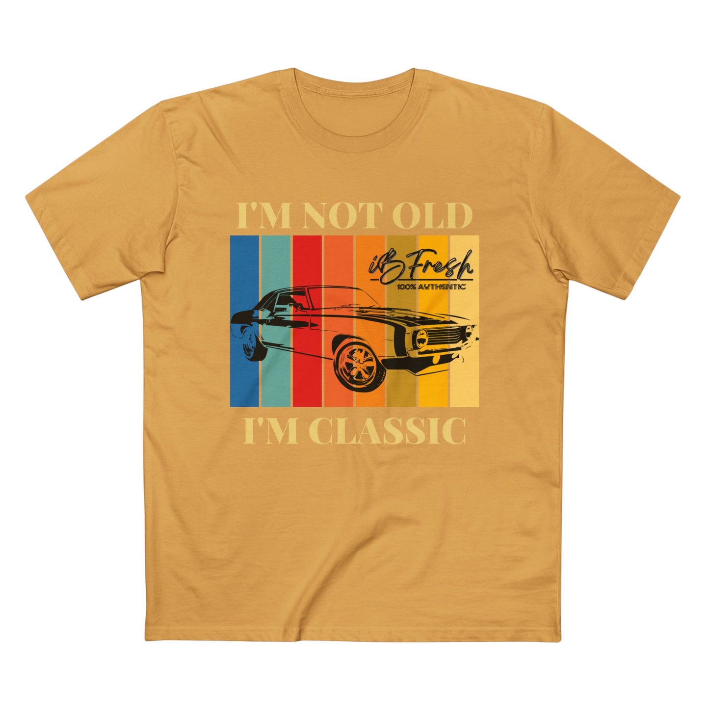 I’m Not Old but Classic Tee